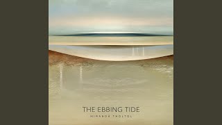 The Ebbing Tide [upl. by Hubing]