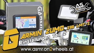 ➤ TEIL 2 GARMIN ZUMO 396 LMTS EINSTELLUNGEN  Motorrad Navigation [upl. by Pelagia]