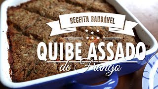 QUIBE DE FRANGO ASSADO delicioso e fácil de fazer [upl. by Anneyehc]