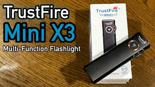 TrustFire Mini X3 MultiFunction Flashlight [upl. by Anrym]