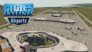 Looking at the Content of Airports DLC  Cities Skylines [upl. by Milton852]