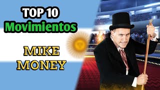 Top 10 Movimientos Mike Money [upl. by Nnoryt]