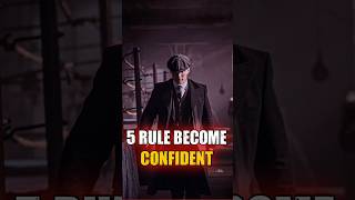 5 Rule To Become CONFIDENT  How to Become Confident  shorts confidenceboost billionairemindset [upl. by Gertrudis]