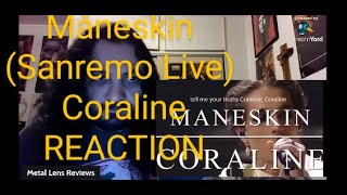 Måneskin Sanremo Live  Coraline  REACTION [upl. by Ainad647]