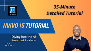 Complete NVivo 15 Course Master Coding amp Data Analysis with AI Assistant in 35 Minutes [upl. by Ehtyde]