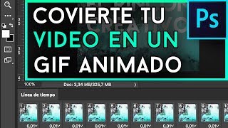 Photoshop CC  Convertir video a GIF animado muy fácil  Tutorial Español [upl. by Cordova]