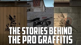 CSGO The stories behind the pro graffitis [upl. by Idolla]