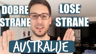 DOBRE I LOSE STRANE ZIVOTA U AUSTRALIJI [upl. by Wj691]