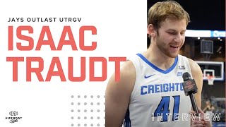 Isaac Traudt and Creighton Basketball Defeat UTRGV Opening Night  Postgame Interview [upl. by Lorie]