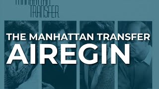 The Manhattan Transfer  Airegin Official Audio [upl. by Sirkin]