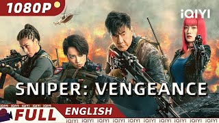 【ENG SUB】Sniper Vengeance  ActionCrime  Chinese Movie 2024  iQIYI Movie English [upl. by Akirdnuhs719]