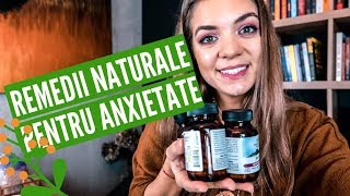 REMEDII NATURALE PENTRU ANXIETATE [upl. by Elburr]