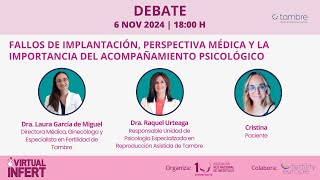 Fallos de implantación perspectiva médica y la importancia del acompañamiento psicológico [upl. by Dyun474]