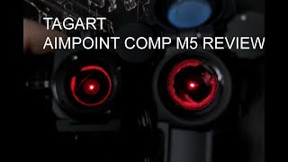 AIMPOINT COMP M5 REVIEW [upl. by Aihseym]