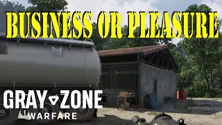 Business or Pleasure Quest Guide  Gray Zone Warfare GZW [upl. by Odlaw356]