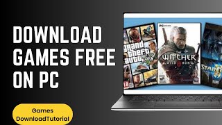 How to Download Games Free on PC [upl. by Eile]