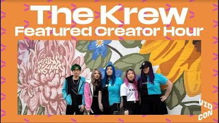 Krew Featured Creator Hour [upl. by Sheepshanks]