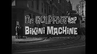 Dr Goldfoot and the Bikini Machine 1965 TV SPOT [upl. by Haywood]