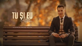 Cipri Popescu  Tu și eu 💍 🍂 videoclip oficial [upl. by Nad25]