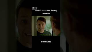 DANIEL LARUSSO VS JHONNY LAWRENCE [upl. by Acnairb]