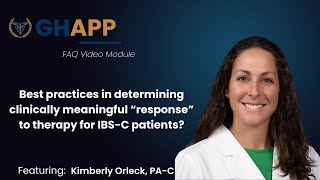 FAQ Best practices in determining clinically meaningful “response” to therapy for IBSC patients [upl. by Ferdie289]