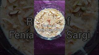 Fenia Kesar Sargi❤️ recipe contentcooks food fypage shorts viralvideo sweet sargi viral [upl. by Enawtna]