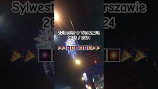 Sylwester w Warszawie 2023  2024🎉🎉🎆🎉🎇🎉🎆 heppynewyear polska popular youtubeshorts [upl. by Reahard]