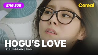 FULL•SUB Hogus Love｜Ep04｜ENG subbed｜choiwooshik uie [upl. by Karame]