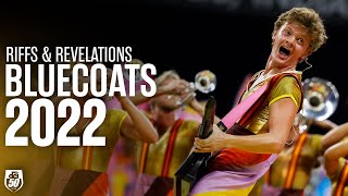 Bluecoats  dci2022  Riffs and Revelations [upl. by Maris]