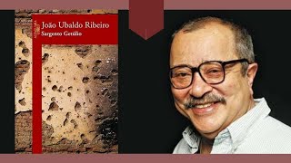 Literatura  quotSargento Getúlioquot por João Ubaldo Ribeiro [upl. by Koressa]