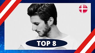 TOP 8  DANSK MELODI GRAND PRIX 2022  EUROVISION 2022  DENMARK [upl. by Rodrigo]