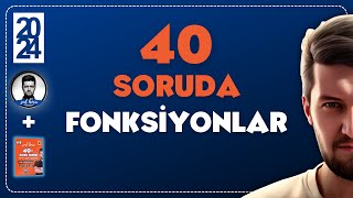 40 SORUDA quotFONKSİYONLARquot 2024  SML HOCA MATEMATİK [upl. by Shaikh545]