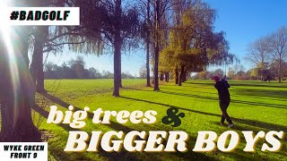 BIG TREES AND BIGGER BOYS  Wyke Green Front 9  Season 3 R12 [upl. by Affay]