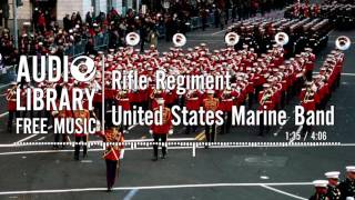 Rifle Regiment  United States Marine Band [upl. by Dragone]