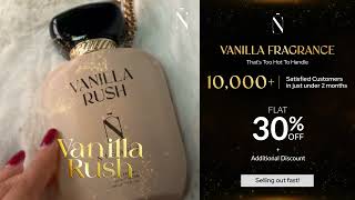 Vanilla Rush Perfume – Flat 30 Off  Extra Discount  Nisara Beauty [upl. by Hurley]