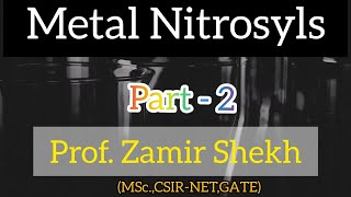 Metal Nitrosyl Complexes Part II Bonding Different Modes IR Spectroscopy of MNO  EAN [upl. by Noiz]