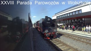 XXVIII PARADA PAROWOZÓW WOLSZTYN 2024 [upl. by Nyladam649]