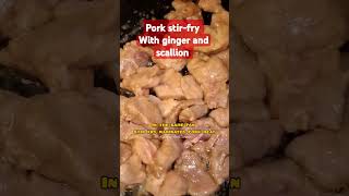 Pork stir fry with ginger and scallion cooking music [upl. by Elleraj]