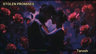 Tarush  Stolen Promises  Lofi Sad Rap Song  Hindi Rap Song 2024   prodprodfaithful [upl. by Billie]