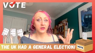 The UK Had A General Election [upl. by Joice]