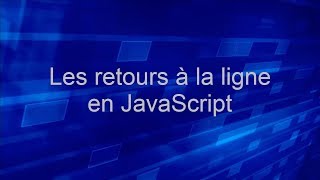 Les retours à la ligne en JavaScript sur un textarea  Tutoriel JavaScript [upl. by Eolhc]