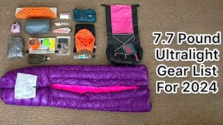 Ultralight Gear List for 2024 77 Pounds [upl. by Hyo]