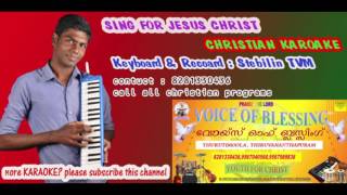 Malayalam christian karaoke yeshuvilen thozane kanden 2016 [upl. by Meek]