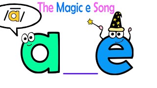 The Magic e Song Silent e Syllable Type [upl. by Luapnoj]