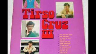 Tirso Cruz III  What Have You To Say Full Version HD [upl. by Euqnomod]