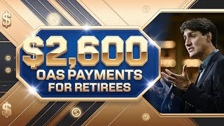 Service Canada Announces 2600 OAS Payments for Retirees – September 2024 Update [upl. by Derina17]