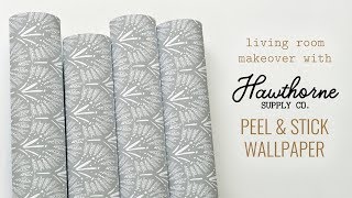 Living Room Makeover with Peel amp Stick Wallpaper by Hawthorne Supply Co [upl. by Nelleh447]