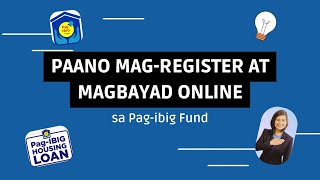 PAANO MAGREGISTER AT MAGBAYAD ONLINE SA PAGIBIG [upl. by Gitlow]