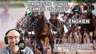 🔴 Pronostic Quinté  Super Top5 Samedi 27 Juillet 2024 Enghien 🔴 Prix Jean Luc Lagardère [upl. by Yelha614]