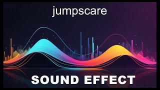 Jumpscare Sound Effects  HD SFX 🎧 [upl. by Eeresed]